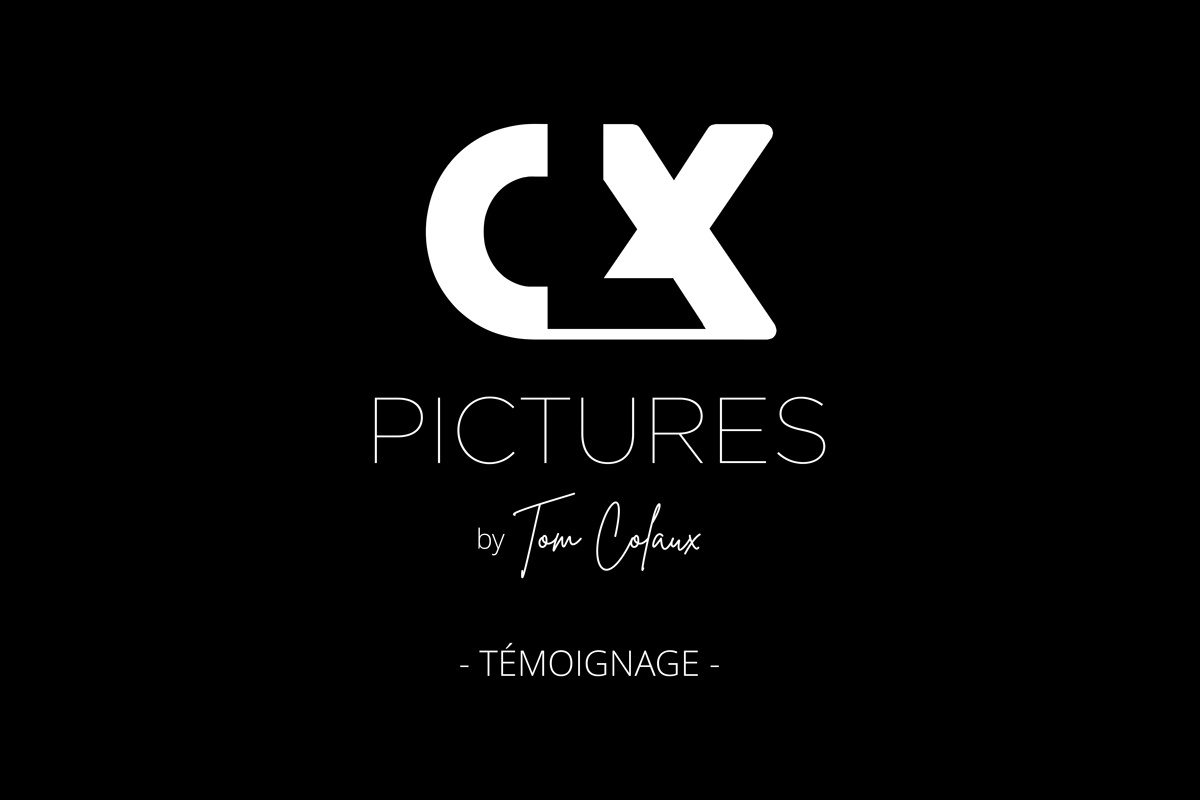 CLX Pictures - Témoignage